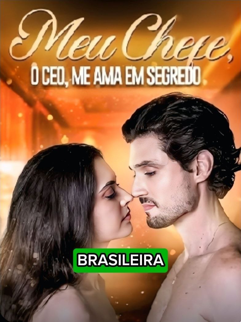 🔥 | MEU CHEFE, O CEO, ME AMA EM SEGREDO
