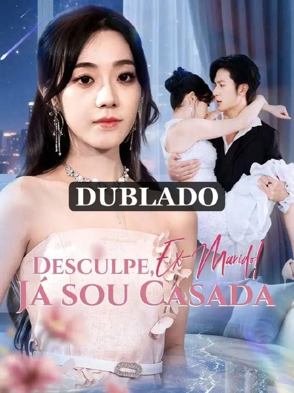 ⭐️ | DESCULPE EX MARIDO JÁ SOU CASADA