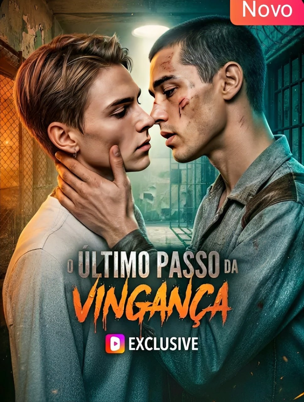 🔥 | O ÚLTIMO PASSO DA VINGANÇA