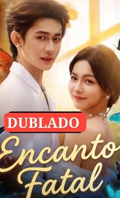 ✨ | ENCANTO FATAL