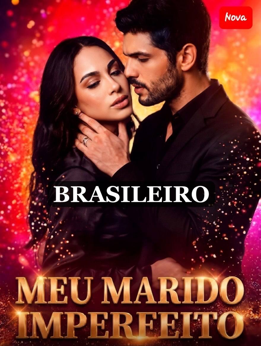 🔥 | MEU MARIDO IMPERFEITO