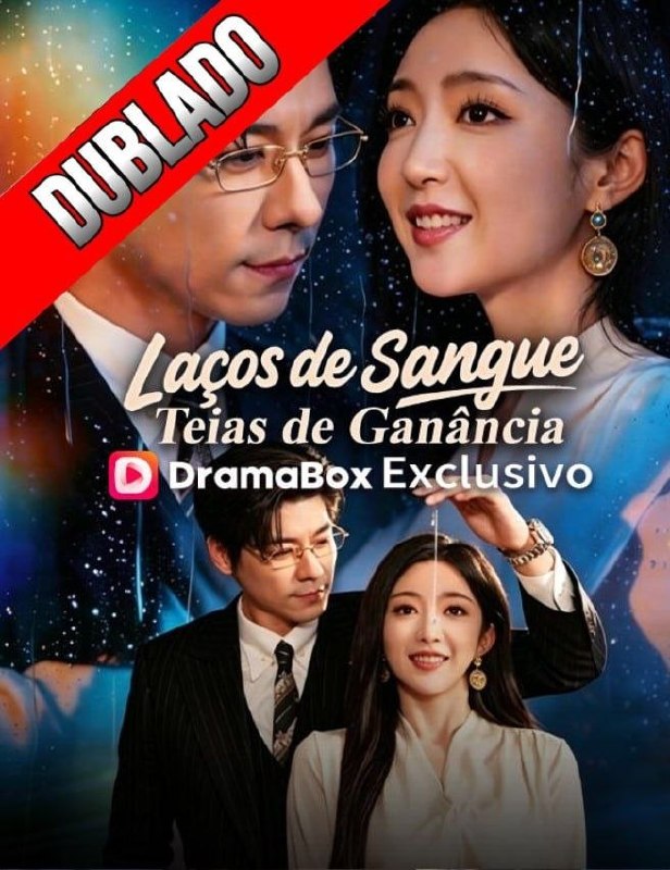 💎 | LAÇOS DE SANGUE, TEIAS DE GANÂNCIA
