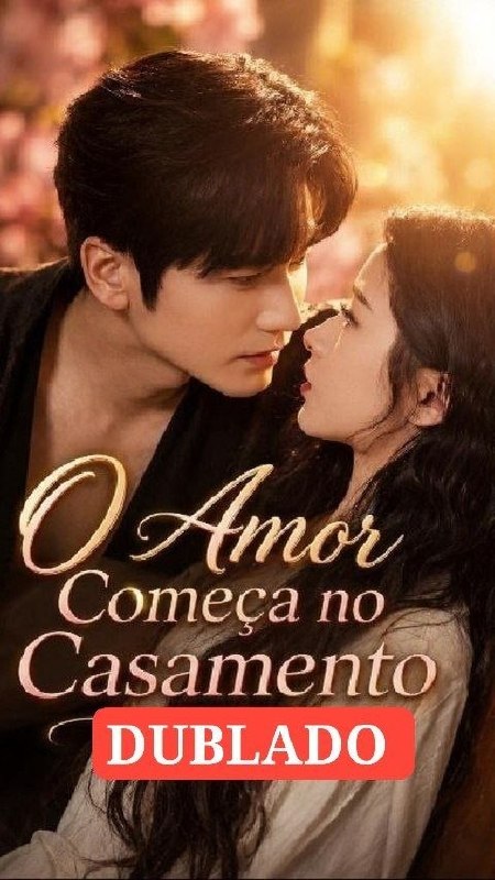 ✨ | O AMOR COMEÇA NO CASAMENTO