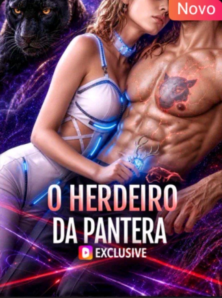 ☄️ | O HERDEIRO DA PANTERA