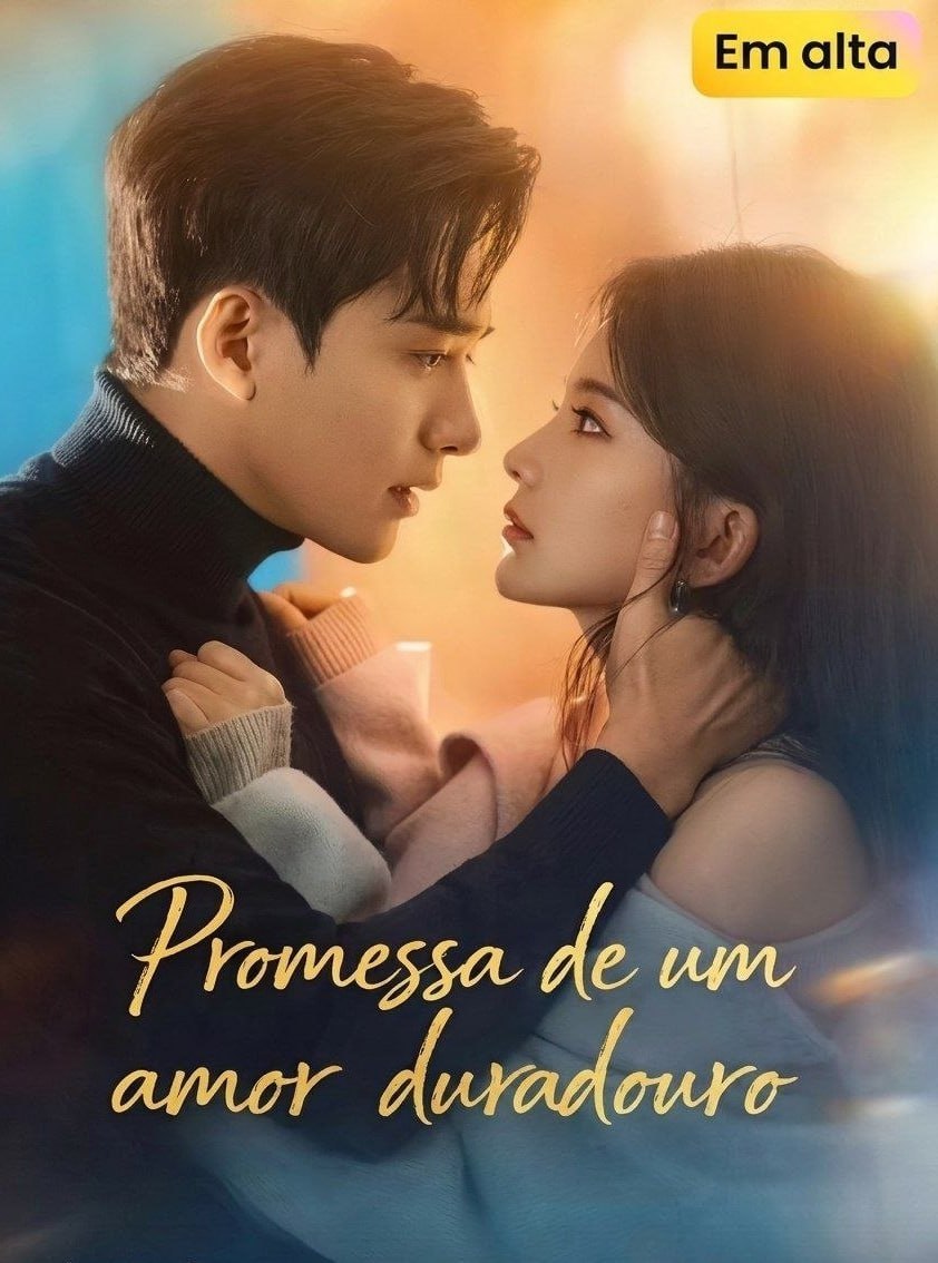 ❤️ | PROMESSA DE UM AMOR DURADOURO