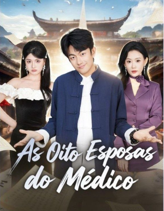 ☄️ | AS OITO ESPOSAS DO MÉDICO