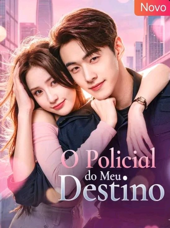 ❤️ | O POLICIAL DO MEU DESTINO