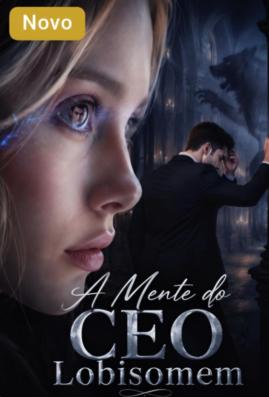 ☄️ | A MENTE DO CEO LOBISOMEM
