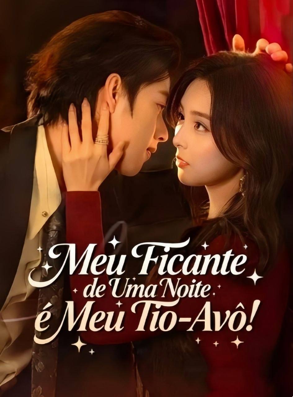 💋 | MEU FICANTE DE UMA NOITE É MEU TIO-AVÔ!