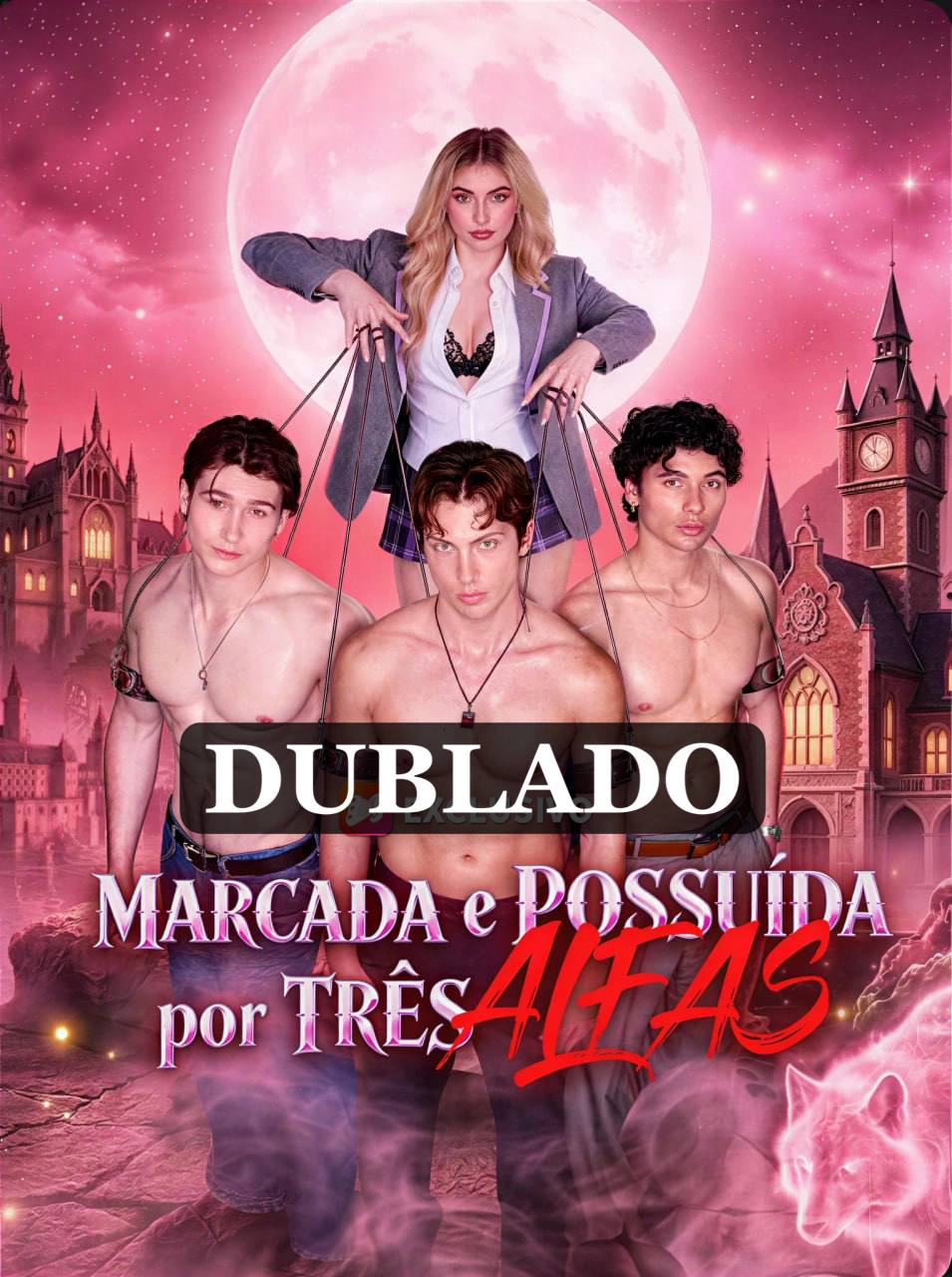 🔥 | MARCADA E POSSUÍDA POR TRÊS ALFAS
