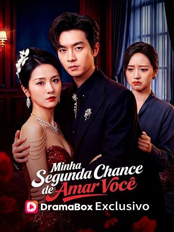 ❤️ | MINHA SEGUNDA CHANCE DE AMAR VOCÊ
