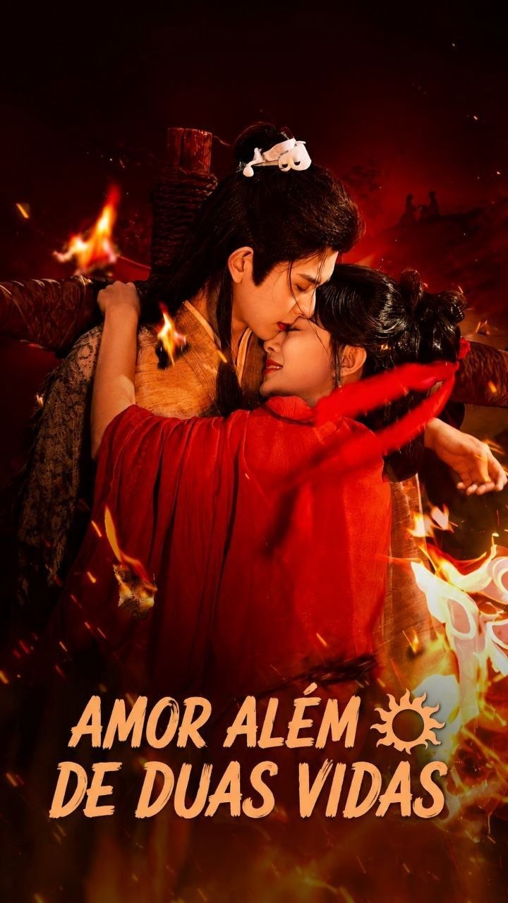 💖 |  AMOR ALÉM DE DUAS VIDAS
