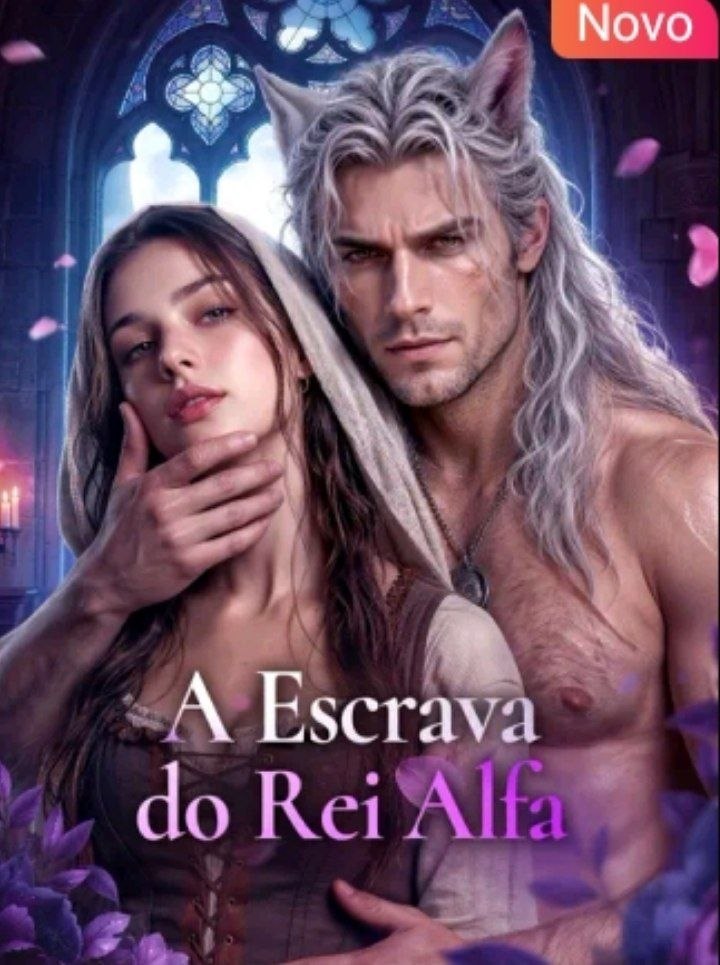 🔥 | A ESCRAVA DO REI ALFA