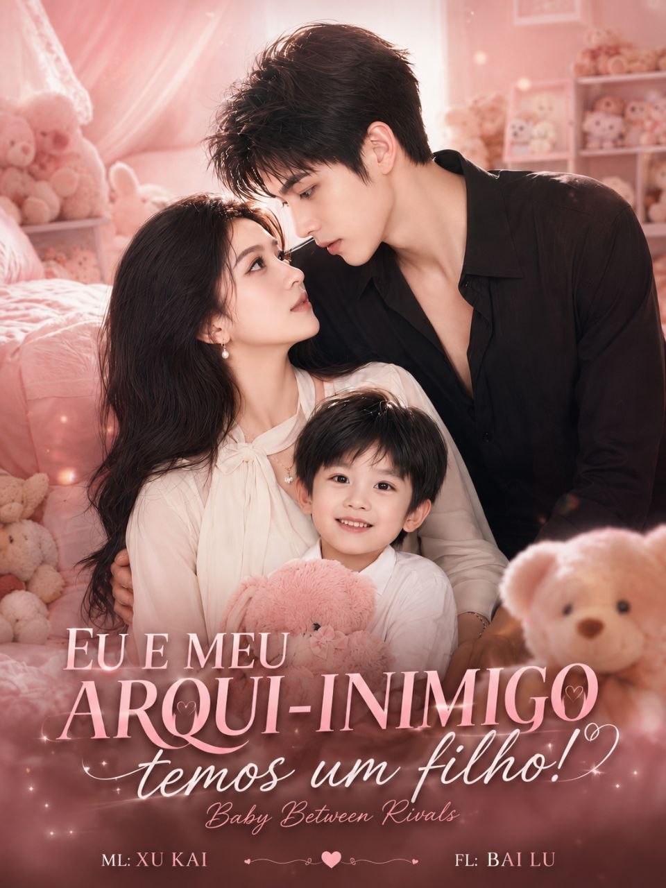 🩷 | EU E MEU ARQUI-INIMIGO TEMOS UM FILHO!