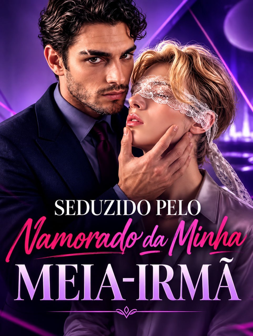 ❤️ | SEDUZIDO PELO NAMORADO DA MINHA MEIA-IRMÃ (BL)