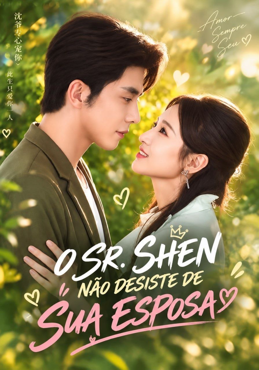 ✨ | O SR. SHEN NÃO DESISTE DA SUA ESPOSA