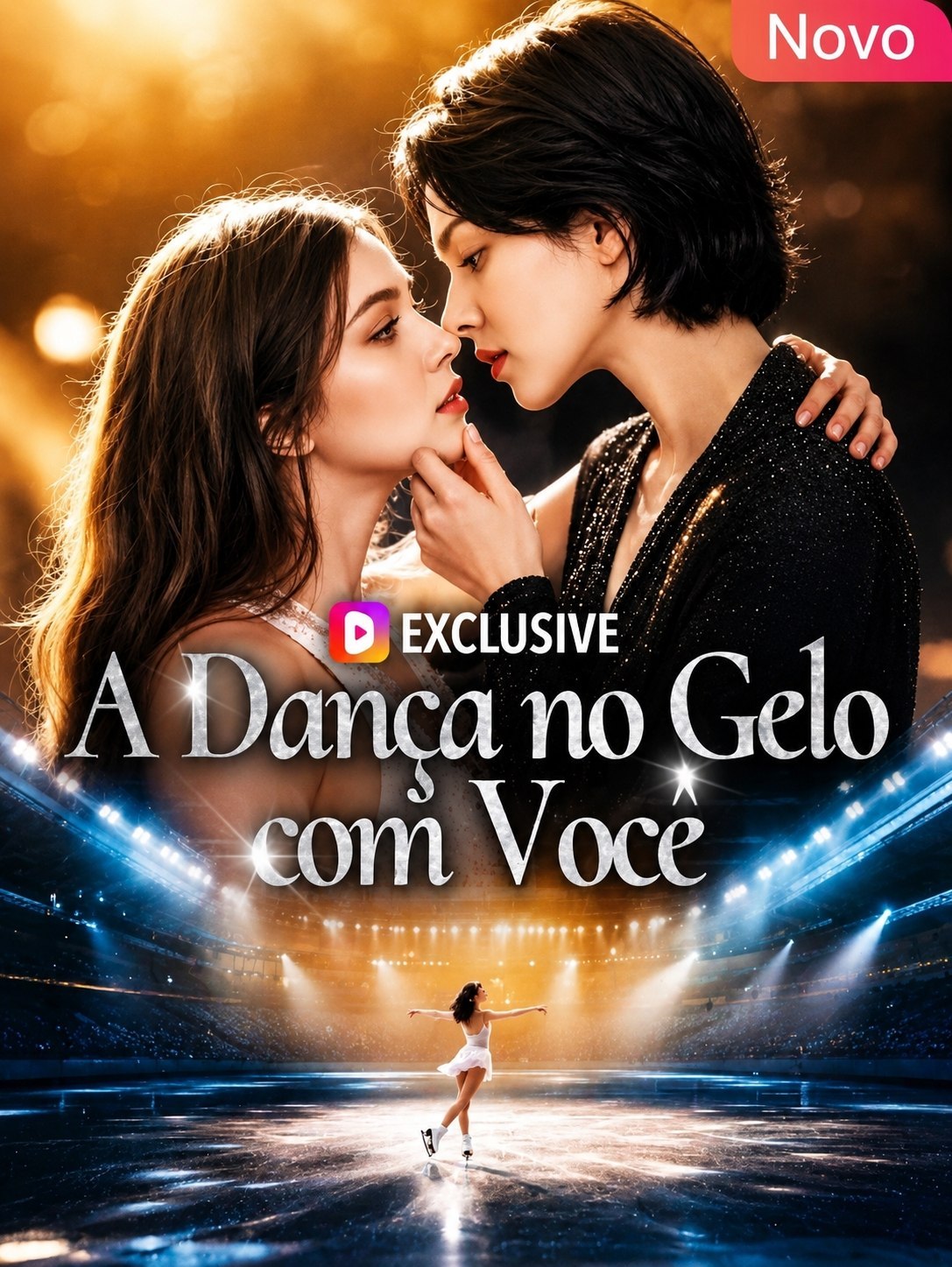 ❤️ | A DANÇA NO GELO COM VOCÊ  (GL)