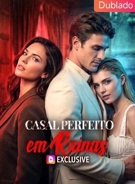 ✨ | CASAL PERFEITO EM RUÍNAS