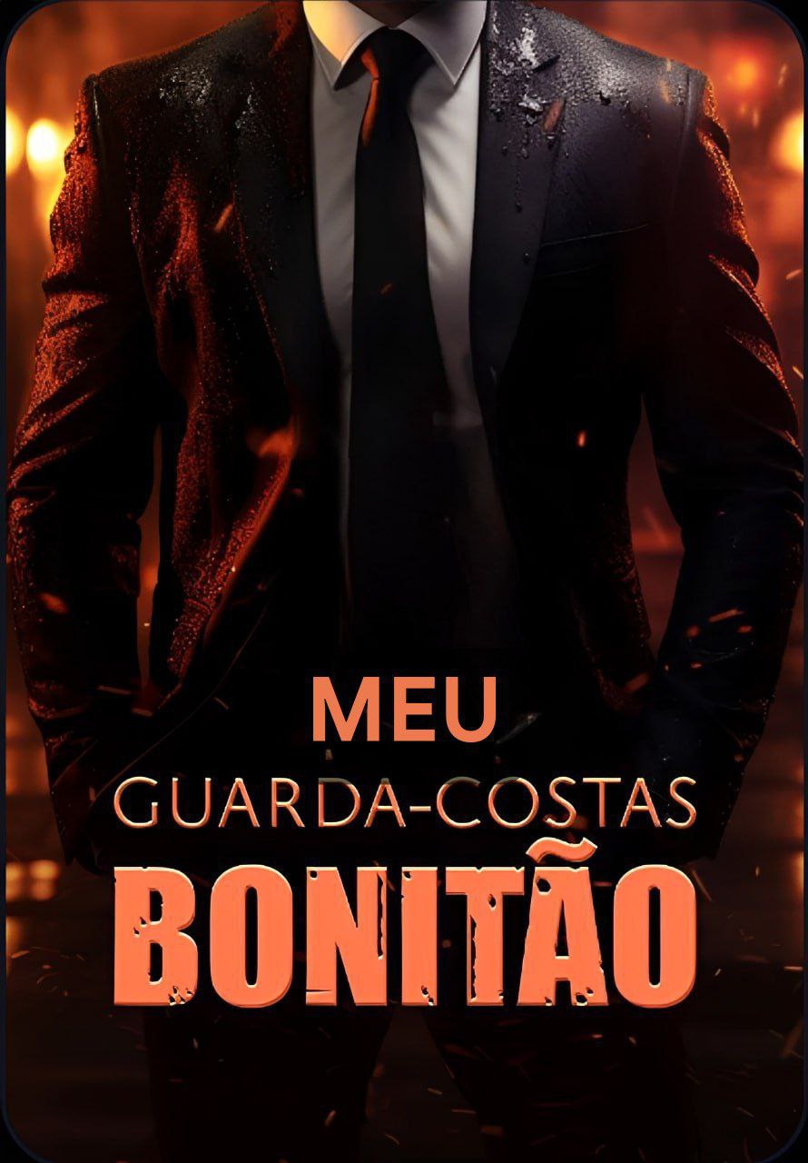 🔥 | MEU GUARDA COSTAS BONITÃO