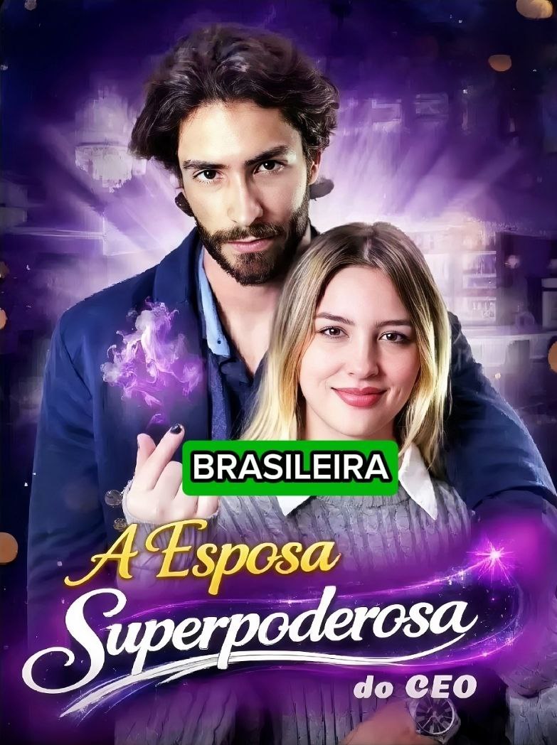🔥 | A ESPOSA SUPERPODEROSA DO CEO