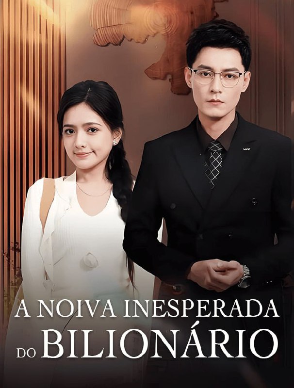 ❤️‍🔥 | A NOIVA INESPERADA DO BILIONÁRIO