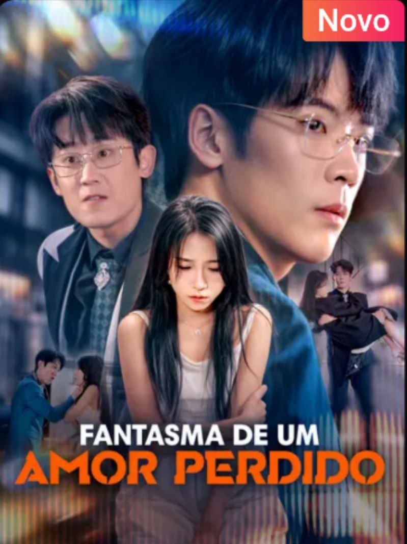 ✨ | FANTASMA DE UM AMOR PERDIDO