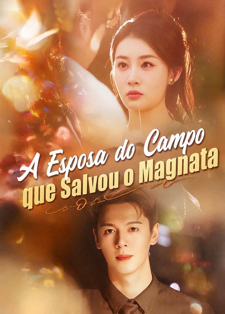☄️ | A ESPOSA DO CAMPO QUE SALVOU O MAGNATA