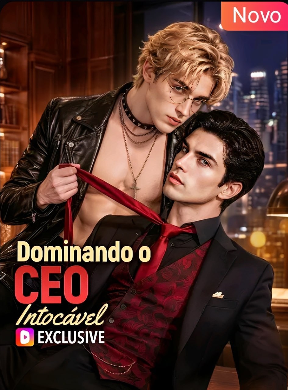 🔥 | DOMINANDO O CEO INTOCÁVEL
