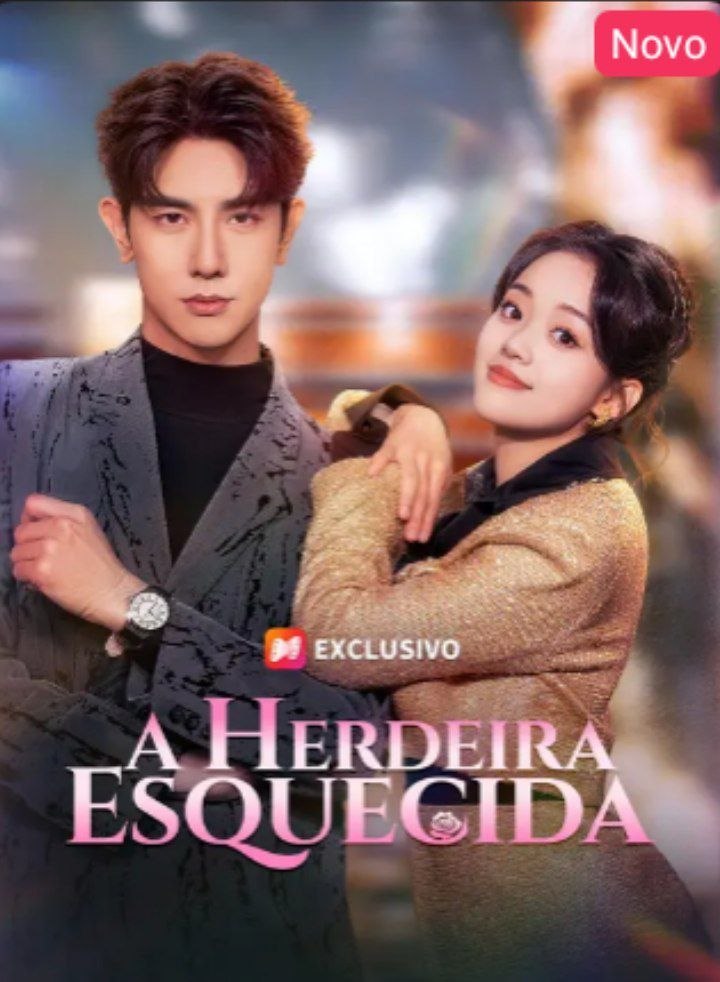 ❤️ | A HERDEIRA ESQUECIDA