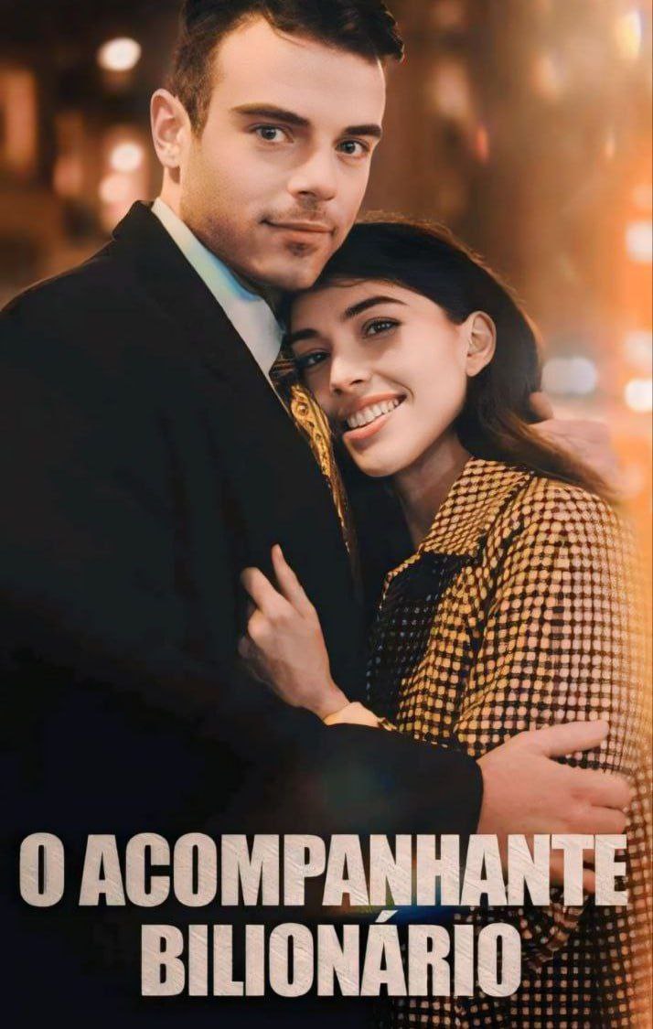 ❤️ Mini Dorama: O Acompanhante Bilionário