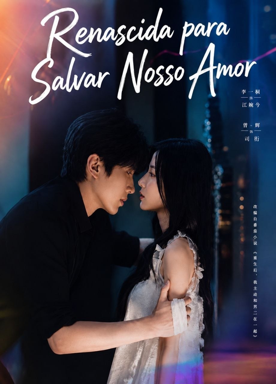 ❤️ | RENASCIDA PARA SALVAR NOSSO AMOR