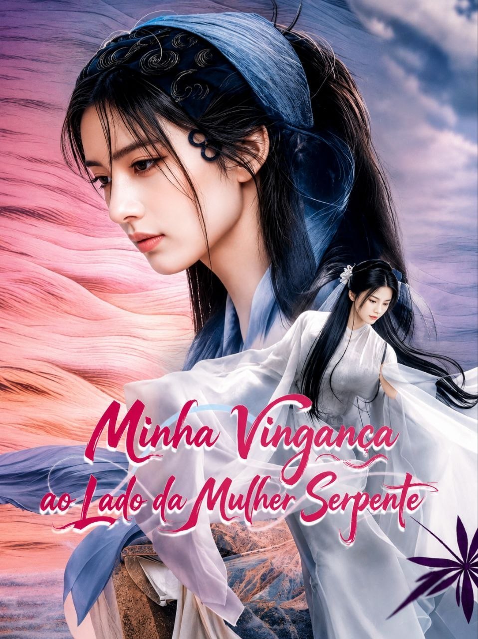 🥂 | MINHA VINGANÇA AO LADO DA MULHER SERPENTE