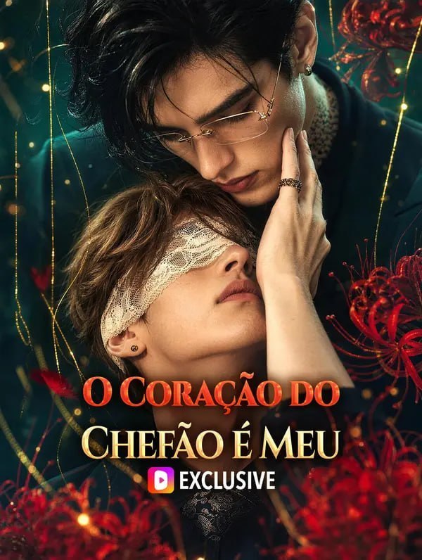 ❤️ | O CORAÇÃO DO CHEFÃO É MEU