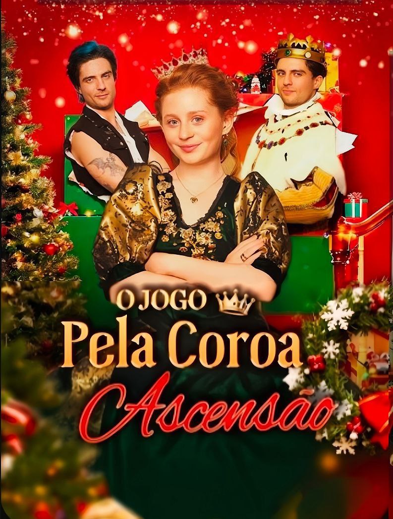 ❤️ | O JOGO PELA COROA: ASCENSÃO