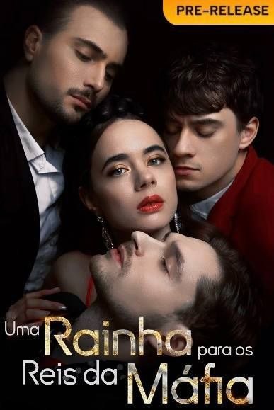 🔥 | UMA RAINHA PARA OS REIS DA MÁFIA