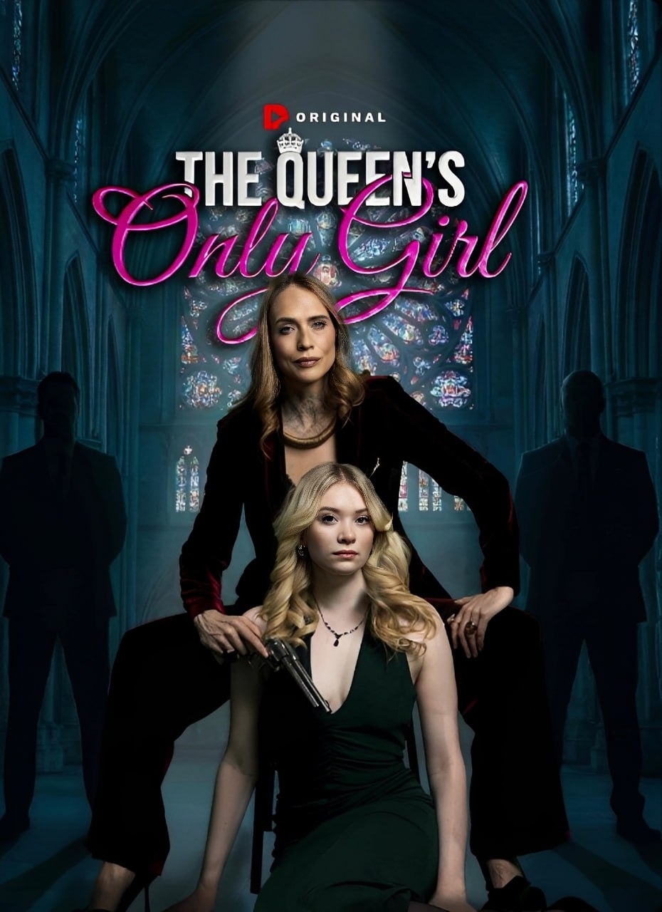 🔥 | A ÚNICA GAROTA DA RAINHA (GL)