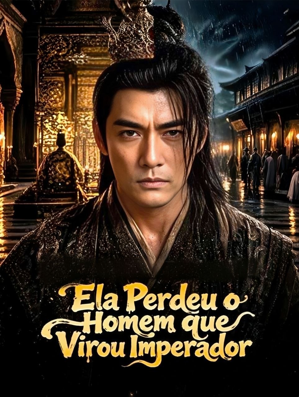 🖤 | ELA PERDEU O HOMEM QUE VIROU IMPERADOR