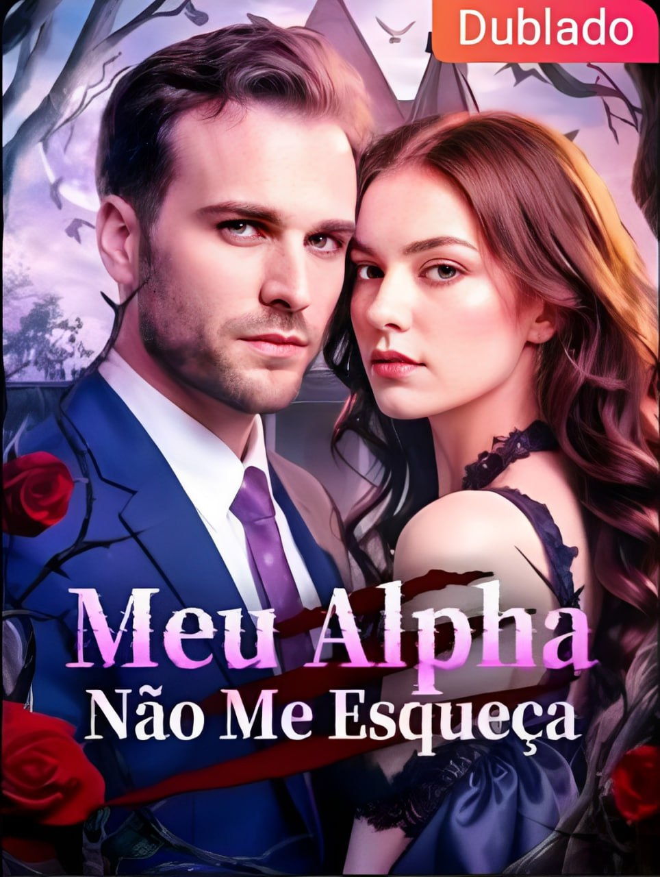🎭 | MEU ALFA NÃO ME ESQUEÇA