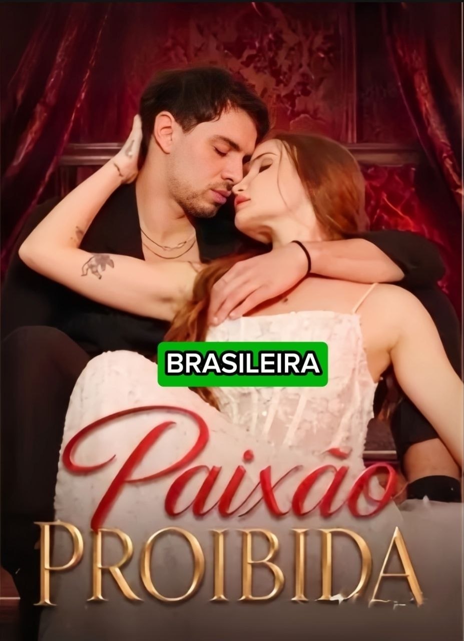 💋 | PAIXÃO PROIBIDA