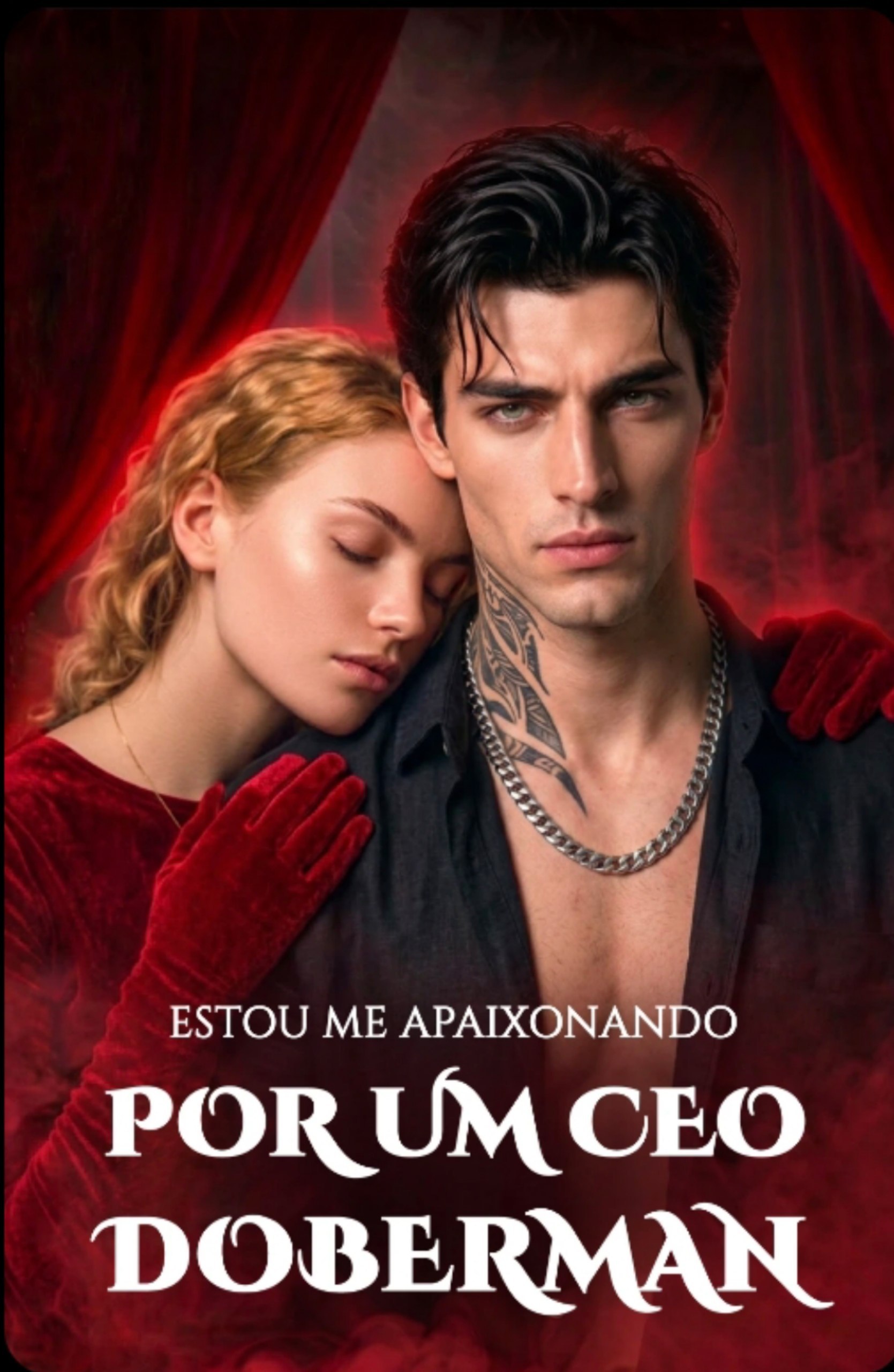 🔥 | ESTOU ME APAIXONANDO POR UM CEO DOBERMAN
