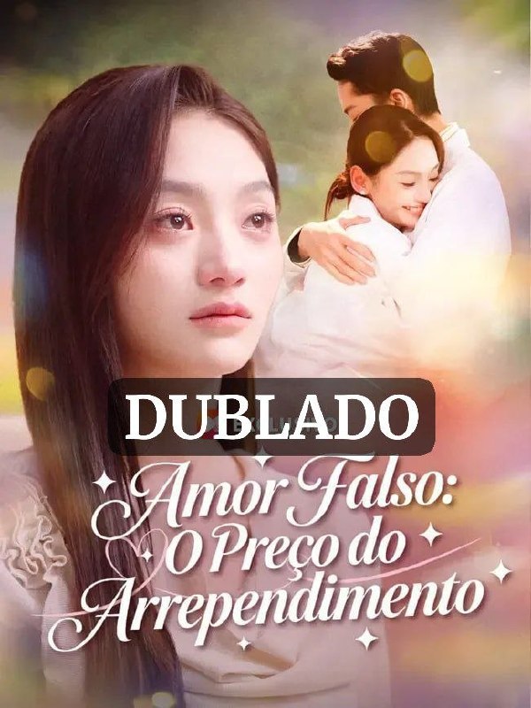 ⭐️ | AMOR FALSO: O PREÇO DO ARREPENDIMENTO