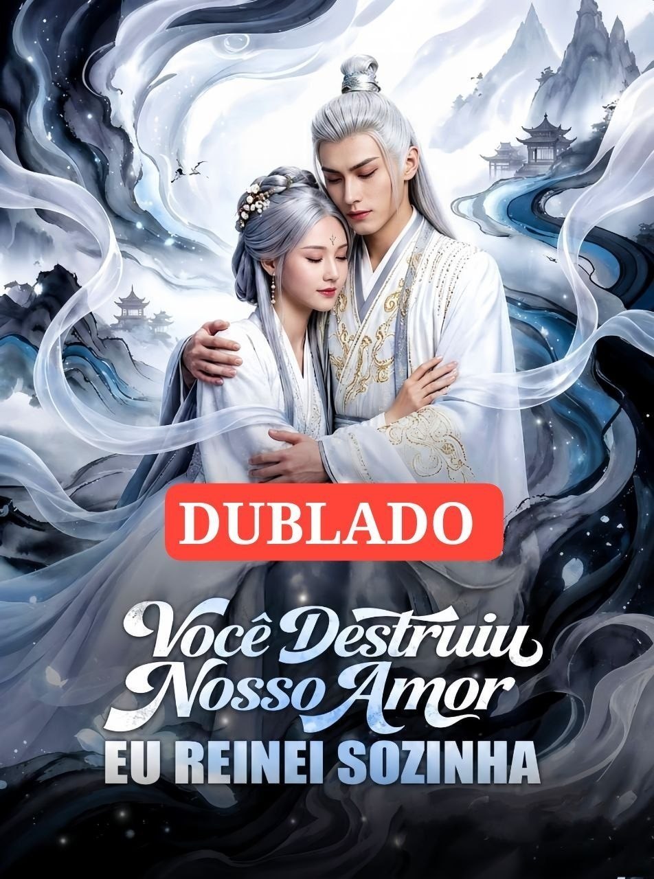 👍 | VOCÊ DESTRUIU NOSSO AMOR EU REINEI SOZINHA