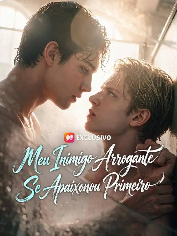 ❤️ | MEU INIMIGO ARROGANTE SE APAIXONOU PRIMEIRO (BL)