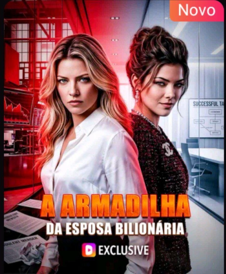 🧡 | A ARMADILHA DA ESPOSA BILIONÁRIA