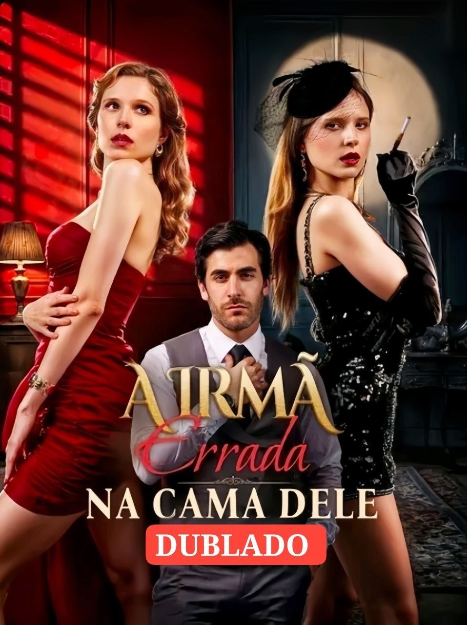 🔥 | A IRMÃ ERRADA NA CAMA DELE