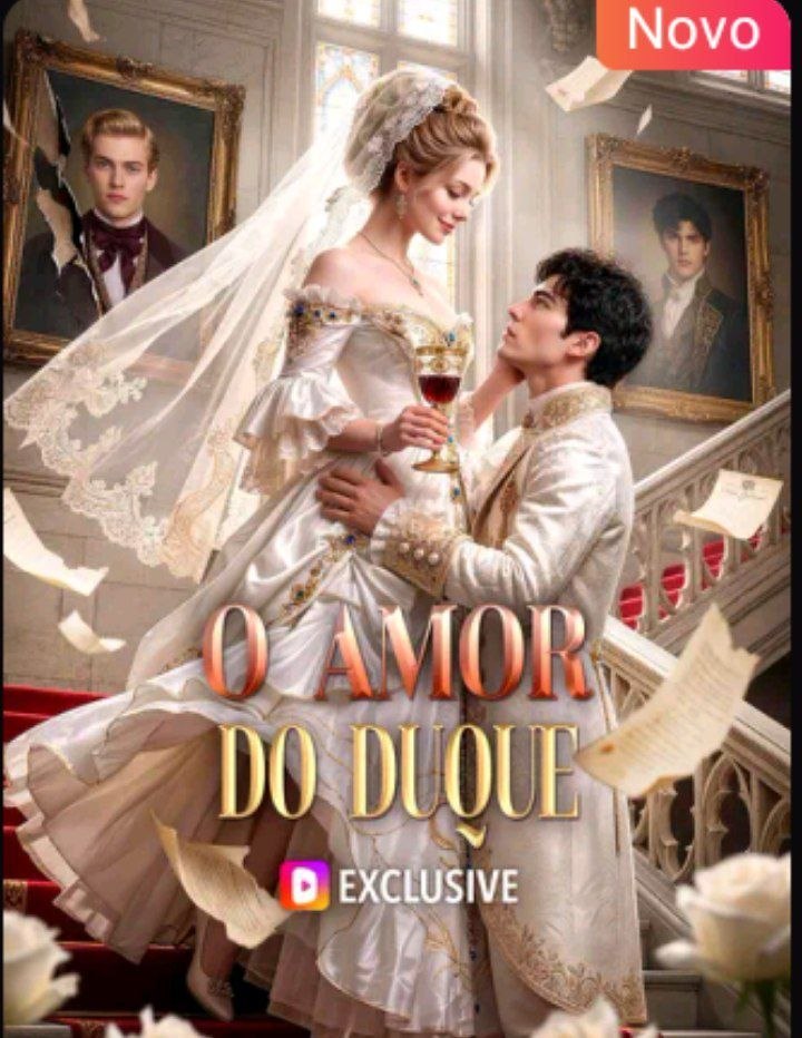 ✨ | O AMOR DO DUQUE