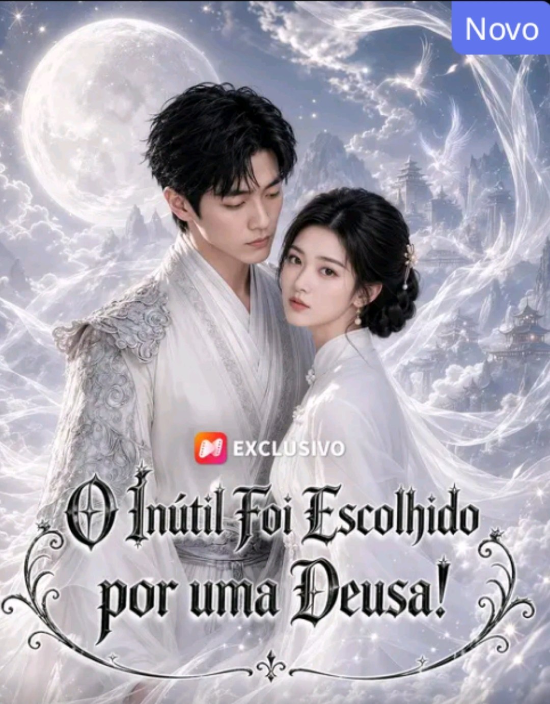🤍 | O INÚTIL FOI ESCOLHIDO POR UMA DEUSA!