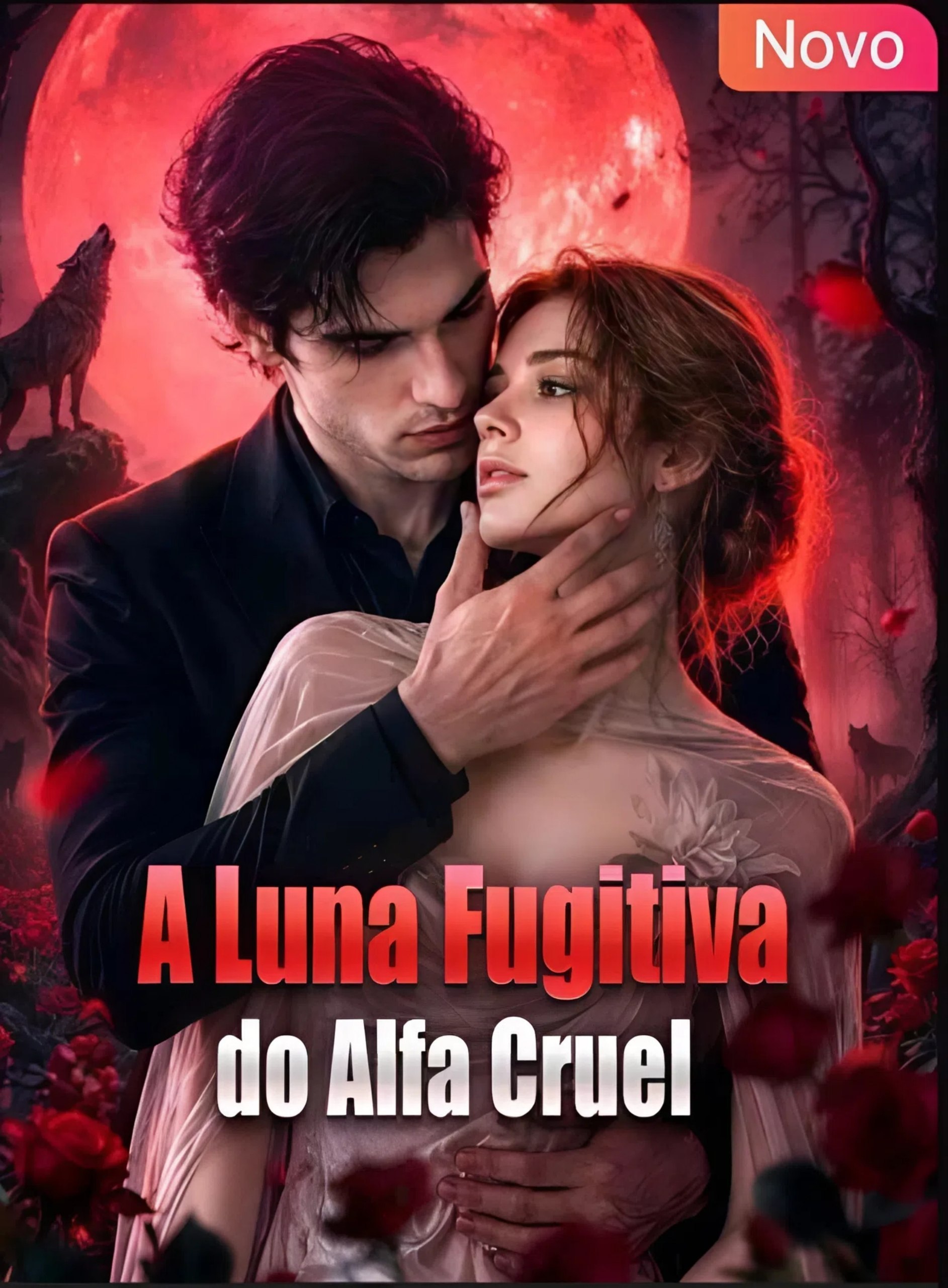 😝 | A LUNA FUGITIVA DO ALFA CRUEL