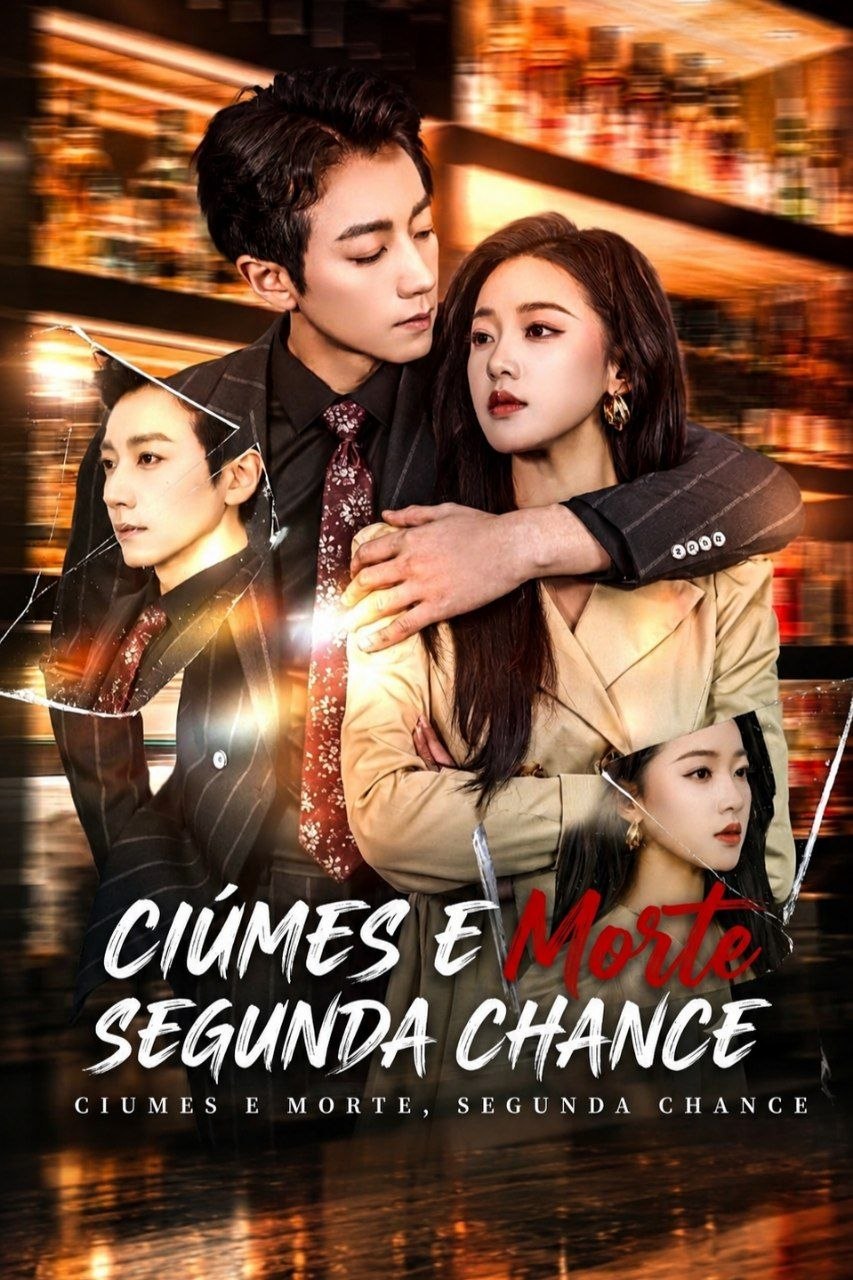 💥 | CIÚMES E MORTE, SEGUNDA CHANCE