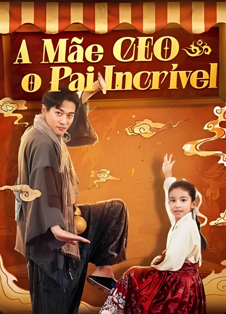 🌟| A MÃE CEO E O PAI INCRÍVEL